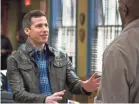  ?? JOHN P. FLEENOR/FOX ?? Andy Samberg is back on duty when “Brooklyn Nine-Nine,” canceled by Fox, moves to NBC.