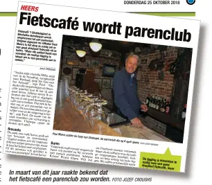  ?? FOTO JOZEF CROUGHS ?? In maart van dit jaar raakte bekend dat het fietscafé een parenclub zou worden.