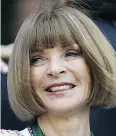  ??  ?? Anna Wintour