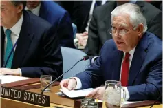  ?? (Brendan McDermid/Reuters) ?? US SECRETARY OF STATE Rex Tillerson speaks during the Security Council meeting on North Korea’s nuclear program held Friday at UN headquarte­rs in New York.