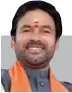  ?? ?? G Kishan Reddy
Union Minister for Culture, Tourism and DoNER