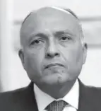  ??  ?? Minister of Foreign Affairs Sameh Shoukry