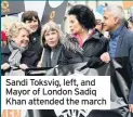  ??  ?? Sandi Toksvig, left, and Mayor of London Sadiq Khan attended the march