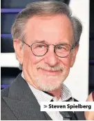  ??  ?? > Steven Spielberg