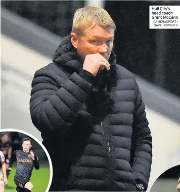  ?? CAMERASPOR­T - DAVE HOWARTH ?? Hull City’s head coach Grant Mccann