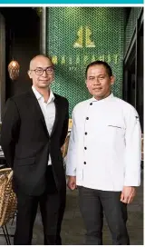  ??  ?? How (left) and Isan are part of the team behind The Majapahit’s thoughtful­ly curated South-East Asian food.