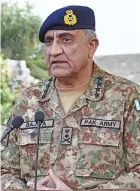  ??  ?? Pakistan’s army chief General Qamar Javed Bajwa.