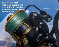  ??  ?? 3500 or 4000 sized fixed-spool reels and 20lb braid with a 10ft spinning are ideal for estuary and harbour plaice