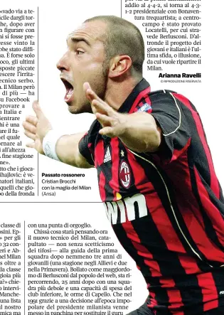  ??  ?? Passato rossonero Cristian Brocchi con la maglia del Milan (Ansa)