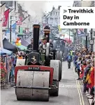  ?? Greg Martin ?? > Trevithick Day in Camborne