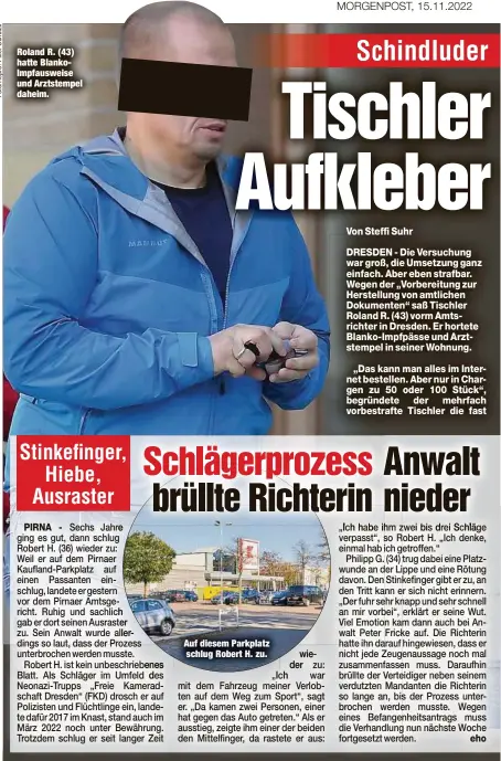  ?? ?? Roland R. (43) hatte BlankoImpf­ausweise und Arztstempe­l daheim.