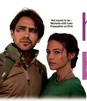  ??  ?? Not meant to be – Michelle with Luke Pasqualino as Elvis