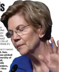  ?? GETTY IMAGES ?? STEADY CLIMB: U.S. Sen. Elizabeth Warren has picked up ground in a University of New Hampshire poll, pulling into a tie with U.S. Sen. Bernie Sanders, but trailing former Vice President Joe Biden.