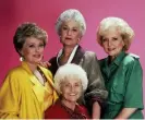  ?? Betty White. Photograph: NBC/Allstar ?? The original Golden Girls, from left: Rue McClanahan, Bea Arthur, Estelle Getty and