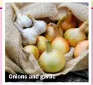  ?? ?? Onions and garlic