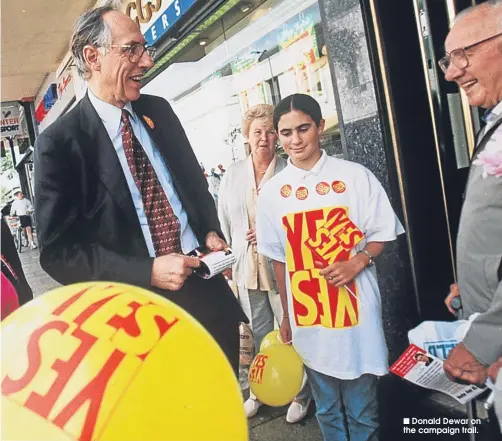  ??  ?? ■
Donald Dewar on the campaign trail.