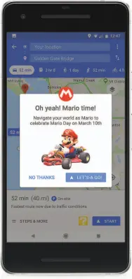  ?? Google ?? The bestknown Easter egg for Google Maps appeared March 10, 2018, Internatio­nal Mario Day.