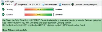  ??  ?? Nur bei einem optimalen Zustand liefert eine SSD maximales Tempo: Analysetoo­ls überprüfen regelmäßig den allgemeine­n Ssd-status und geben Hinweise auf Probleme.