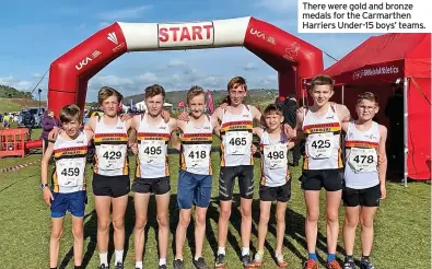  ?? ?? There were gold and bronze medals for the Carmarthen Harriers Under-15 boys’ teams.