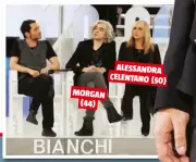  ??  ?? MORGAN (44) ALESSANDRA CELENTANO (50)