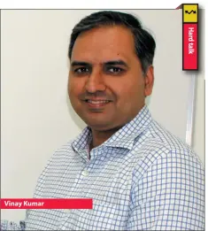  ??  ?? Vinay Kumar