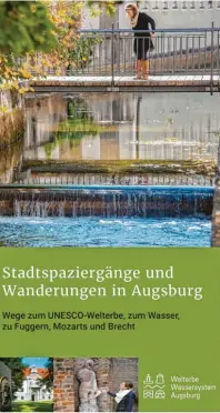  ??  ?? Die neue Broschüre der Regio Augsburg Tourismus Gmbh wird – unter anderen in der Tourist‰info am Rathauspla­tz – kostenlos verteilt.