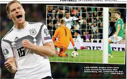  ?? Picture: JOHN SIBLEY ?? LATE SERGE: Gnabry tucks away a late second for Germany after Halstenber­g, left, celebrated his first