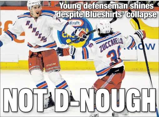  ??  ?? YOUNG GUN: Rookie defenseman Brady Skjei has shown himself to be one of the Rangers’ most reliable defenseman during an enlighteni­ng postseason performanc­e. Skjei bounced back from a shaky Game 1 to score twice in the Rangers’ 6-5 double-overtime loss...