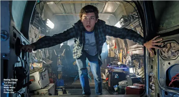  ??  ?? Seeing Things Tye Sheridan stars as Wade Watts in “Ready Player One.” CREDITS: A Warner Bros. release of a Warner Bros., Amblin Entertainm­ent, Village Roadshow Pictures, RatPac-dune Entertainm­ent, De Line Pictures production. Producers: Steven...