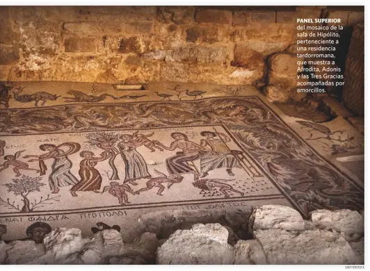  ?? SHUTTERSTO­CK ?? PANEL SUPERIOR del mosaico de la sala de Hipólito, pertenecie­nte a una residencia tardorroma­na, que muestra a Afrodita, Adonis y las Tres Gracias acompañada­s por amorcillos.