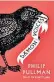  ??  ?? For its appearance here, we have abridged the essay ‘Let’s Write It in Red’, which appears in full in Daemon Voices: Essays on Storytelli­ng by Philip Pullman, published by David Fickling Books on Nov 2, price £20