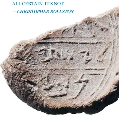  ?? BIBLICAL ARCHAEOLOG­Y REVIEW ?? A 2,700-year-old clay seal impression, which could have belonged to the biblical prophet Isaiah.
