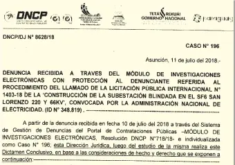  ??  ?? Una protesta contra la licitación para la subestació­n blindada de San Lorenzo fue presentada esta semana. La DNCP se negó a iniciar una investigac­ión.
