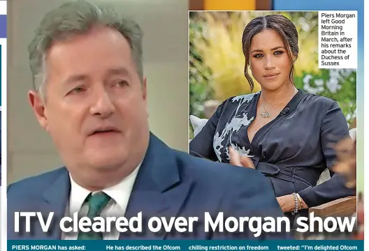  ??  ?? Piers Morgan left Good Morning Britain in March, after his remarks about the Duchess of Sussex