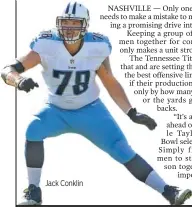  ??  ?? Jack Conklin