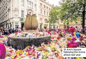  ??  ?? St Ann’s Square following the Arena attack last year