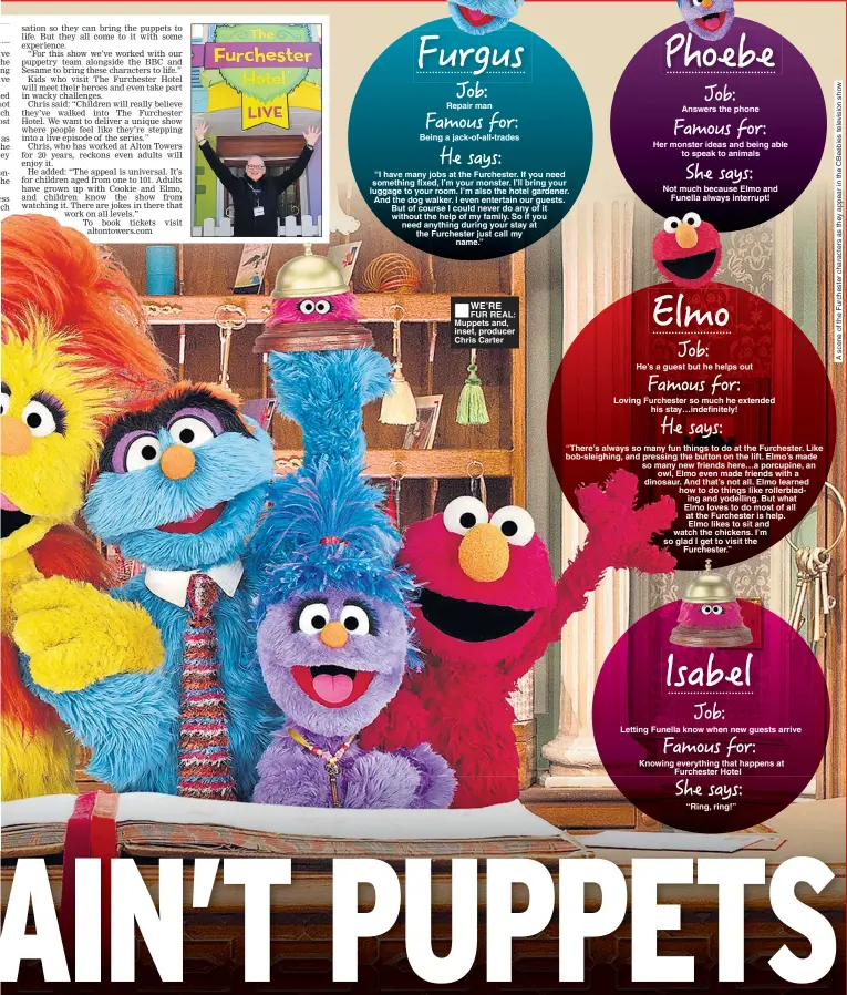  ??  ?? WE’RE FUR REAL: Muppets and, inset, producer Chris Carter