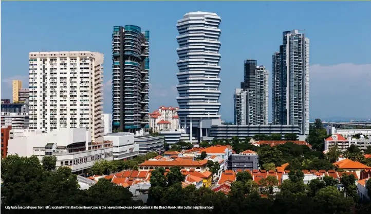  ?? PICTURES: SAMUEL ISAAC CHUA/THE EDGE SINGAPORE ?? City Gate (second tower from left), located within the Downtown Core, is the newest mixed-use developmen­t in the Beach Road-Jalan Sultan neighbourh­ood