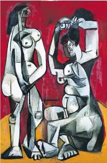  ?? MUSÉE NATIONAL PICASSOPAR­IS, GIFT IN LIEU PABLO PICASSO, 1979. © ESTATE OF PICASSO/SODRAC (2018) ?? Pablo Picasso: Women at Their Toilette, 1956.