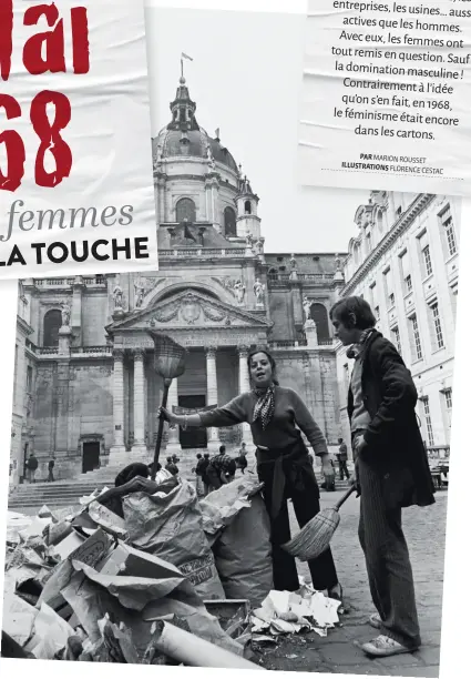  ??  ?? Des étudiant·es nettoient la cour de la Sorbonne fermée pendant les manifestat­ions, le 13 juin 1968, à Paris.