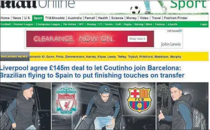  ??  ?? El Daily Mail publicó unas fotos en las que se podía ver a Coutinho llegando al aeropuerto de Luton para tomar un avión con destino a Barcelona