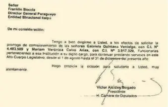  ??  ?? En la segunda nota que envió el acusado senador cartista Víctor Bogado pide el comisionam­iento de su “niñera de oro” y de Miriam Calvo, hasta el 31 de diciembre de 2013 en Diputados.