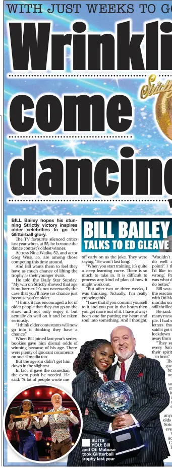  ??  ?? SUITS YOU: Bill and Oti Mabuse took Glitterbal­l trophy last year