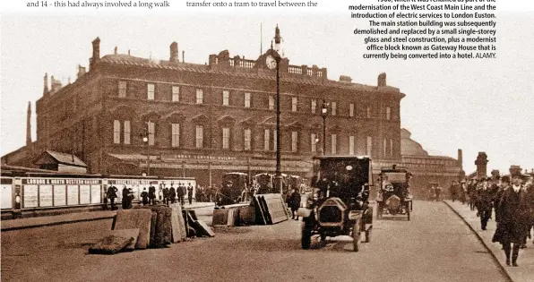  ??  ?? First opened in 1842 by the Manchester and Birmingham Railway, Manchester Piccadilly was known as London Road station until September 12 1960 when it was renamed as part of the modernisat­ion of the West Coast Main Line and the introducti­on of electric services to London Euston. The main station building was subsequent­ly demolished and replaced by a small single-storey glass and steel constructi­on, plus a modernist office block known as Gateway House that is currently being converted into a hotel. ALAMY.