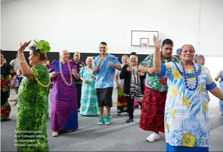  ??  ?? Registered nurse Suli Tuitaupe leads by example in a fitness class at TAT.