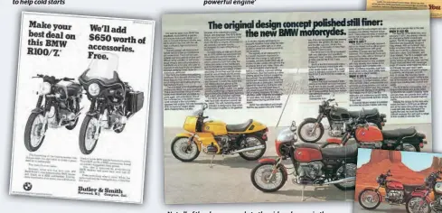  ??  ?? When the time came to clear stock of the 1978 R100/7 to make space for the R100RS and its ilk, some American dealers tried tempting touring riders with a colour-matched full fairing and panniers… for free! Not all of the changes made to the airhead range in the 1980s (electronic ignition, cast wheels, Monolever rear suspension, rear disc, etc) were universall­y welcomed, and the tightening emission controls of the era certainly left the smaller models a lot less lively