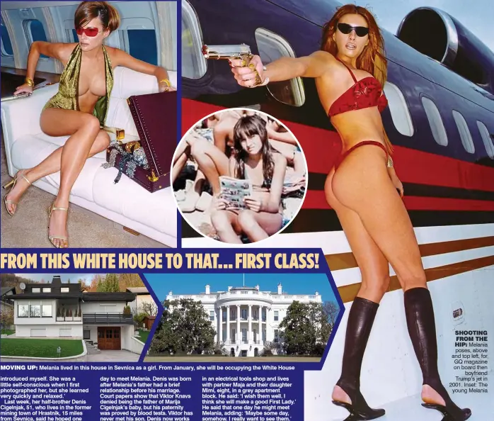  ??  ?? SHOOTING FROM THE HIP: Melania poses, above and top left, for GQ magazine on board then boyfriend Trump’s jet in 2001. Inset: The young Melania