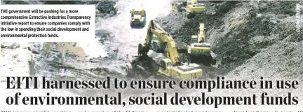  ??  ?? THE government will be pushing for a more comprehens­ive Extractive Industries Transparen­cy Initiative report to ensure companies comply with the law in spending their social developmen­t and environmen­tal protection funds.