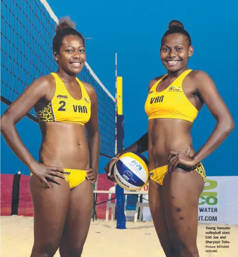  ?? Picture: RICHARD GOSLING ?? Young Vanuatu volleyball stars Loti Joe and Sherysyn Toko.