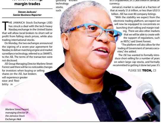  ?? FILE ?? Marlene Street Forrest, managing director of the Jamaica Stock Exchange.